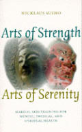 Arts Of Strength Arts Of Serenity Martia