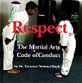 Respect Martial Arts Code Of Conduct