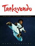 Taekwondo Traditions Philosophy Technique Traditions Philosophy Technique