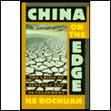 China On The Edge Crisis Of Ecology & Development in China