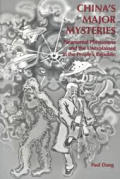 Chinas Major Mysteries Paranormal Phenom