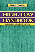 High-Low Handbook: Encouraging Literacy in the 1990s