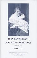 Collected Writings of H. P. Blavatsky, Vol. 13