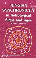 Jungian Synchronicity in Astrological Signs & Ages