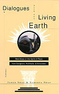 Dialogues With The Living Earth