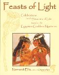 Feasts Of Light Celebrations For The Seasons of Life based on the Egyptian Goddess Mysteries