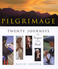 Pilgrimage Twenty Journeys to Inspire the Soul