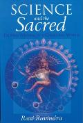 Science and the Sacred: Eternal Wisdom in a Changing World