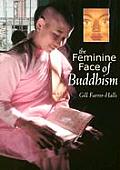 Feminine Face Of Buddhism