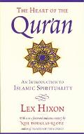 Heart of the Quran Revised Edition An Introduction to Islamic Spirituality