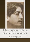 The Quotable Krishnamurti