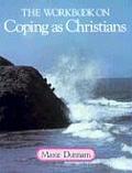 Workbook On Coping As Christians