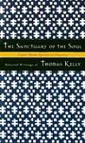 Sanctuary Of The Soul Selected Writings