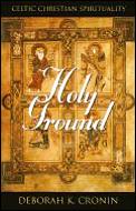 Holy Ground Celtic Christian Spiritual