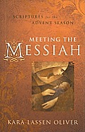 Meeting the Messiah Scriptures for the Advent Season