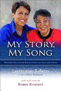 My Story My Song Mother Daughter Reflections on Life & Faith