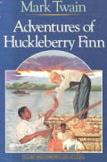 The Adventures of Huckleberry Finn (Masterworks)