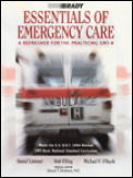 Essentials Of Emergency Care A Refresher
