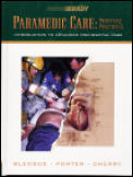 Paramedic Care Volume 1 Introduction To Advanced Pr