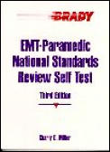 EMT Paramedic National Standards Review Self Test