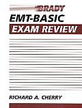 EMT-Basic Exam Review