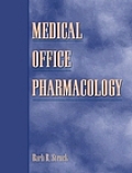 Medical Office Pharmacology