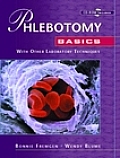 Phlebotomy Basics With Other Laboratory Techniques