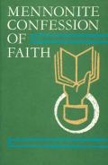 Mennonite Confession of Faith: 1963 Confession of Faith