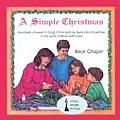 Simple Christmas How to Bring Christ & Joy Back Into Christmas in the Spirit of More With Less