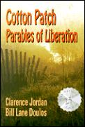 Cotton Patch Parables Of Liberation