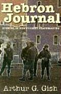 Hebron Journal Stories of Nonviolent Peacemaking