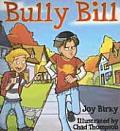 Bully Bill