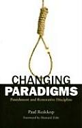 Changing Paradigms: Punishment and Restorative Discipline