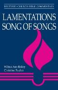 Lamentations, Song of Songs