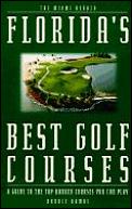 Floridas Best Golf Courses A Guide To The Top