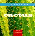 Passion For Cactus