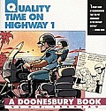 Quality Time On Highway 1 A Doonesbury Book