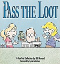 Pass The Loot A Foxtrot Collection