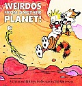 Calvin & Hobbes 07 Weirdos from Another Planet A Calvin & Hobbes Collection
