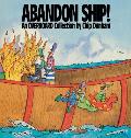 Abandon Ship An Overboard Collection