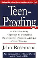 Teen Proofing A Revolutionary Plan To