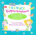 Teenage Expectations The Real Parents