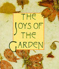 Joys Of The Garden