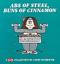 ABS of Steel, Buns of Cinnamon: A Cathy Collection Volume 18