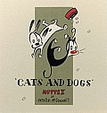 Cats & Dogs Mutts II