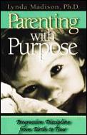 Parenting With Purpose Progressive Disci
