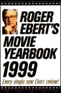 Roger Eberts Movie Yearbook 1999