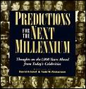Predictions For The Next Millennium
