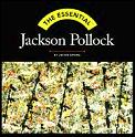 Essential Jackson Pollock