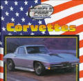 Corvettes (Great American Muscle Cars--An Imagination Library Series)